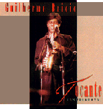 Guilherme Brício - sax, flutes and keyboards